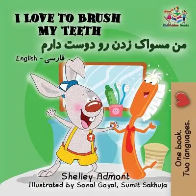 Amo lavarmi i denti: Inglese Farsi Persiano - I Love to Brush My Teeth: English Farsi Persian