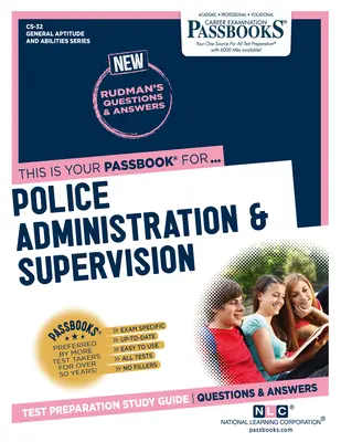 Amministrazione e supervisione della polizia (CS-32): Guida allo studio dei libretti - Police Administration & Supervision (CS-32): Passbooks Study Guide