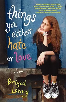 Cose che si odiano o si amano - Things You Either Hate or Love