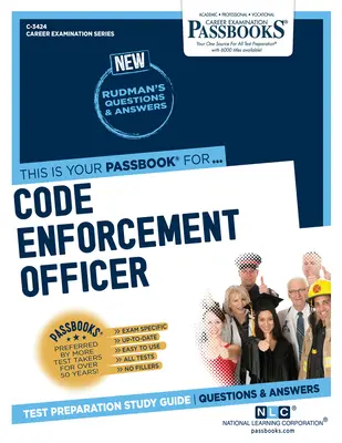 Funzionario addetto all'applicazione del codice (C-3424): Guida allo studio dei libretti - Code Enforcement Officer (C-3424): Passbooks Study Guide