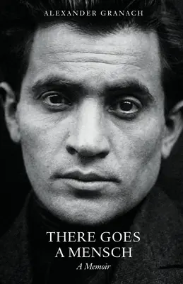 There Goes a Mensch: Un libro di memorie - There Goes a Mensch: A Memoir