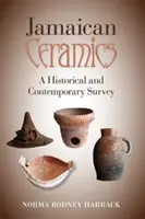 Ceramica giamaicana: Un'indagine storica e contemporanea - Jamaican Ceramics: A Historical and Contemporary Survey