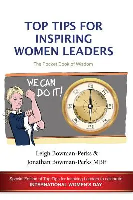 I migliori consigli per ispirare le donne leader - Top Tips for Inspiring Women Leaders