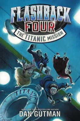 Flashback Quattro #2: La missione Titanic - Flashback Four #2: The Titanic Mission