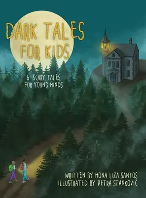 Racconti oscuri per bambini: 6 storie spaventose per giovani menti - Dark Tales for Kids: 6 Scary Tales for Young Minds