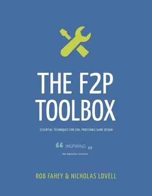 La cassetta degli attrezzi F2P - The F2P Toolbox