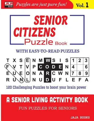 Libro di puzzle SENIOR CITIZENS: Vol. 1 - SENIOR CITIZENS Puzzle Book: Vol. 1