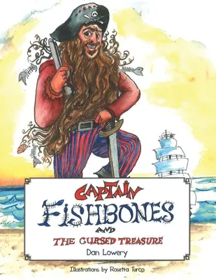 Capitan Fishbones e il tesoro maledetto - Captain Fishbones and the Cursed Treasure