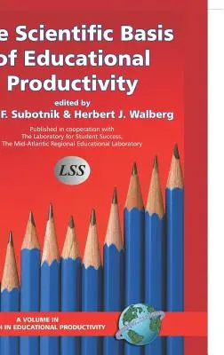Le basi scientifiche della produttività educativa (Hc) - The Scientific Basis of Educational Productivity (Hc)