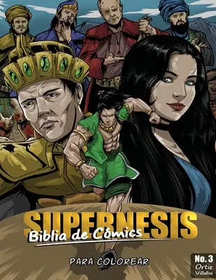 Supernensis Biblia De Comics No. 3: Para Colorar - Supernensis Biblia De Comics No. 3: Para Colorear