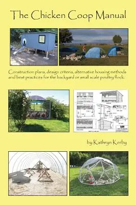 Il manuale del pollaio - The Chicken Coop Manual