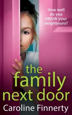 La famiglia della porta accanto - The Family Next Door