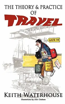 Teoria e pratica del viaggio - The Theory and Practice of Travel