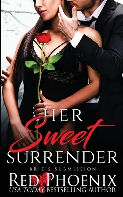 La sua dolce resa - Her Sweet Surrender