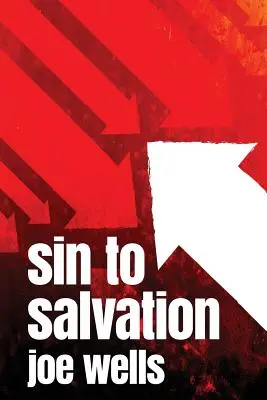 Dal peccato alla salvezza - Sin to Salvation