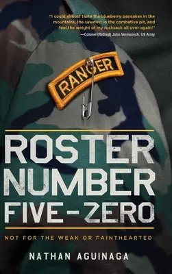 Roster Numero Cinque-Zero: non per i deboli o i deboli di cuore - Roster Number Five-Zero: Not for the Weak or Fainthearted