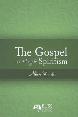 Il Vangelo secondo lo spiritismo - The Gospel According to Spiritism