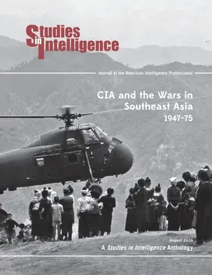 La CIA e le guerre nel Sud-Est asiatico, 1974-75 - CIA and the Wars in Southeast Asia, 1974-75