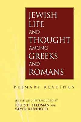 Vita e pensiero ebraico tra i greci e i romani - Jewish Life and Thought Among Greeks and Romans