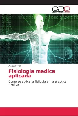 Fisiologia medica applicata - Fisiologia medica aplicada