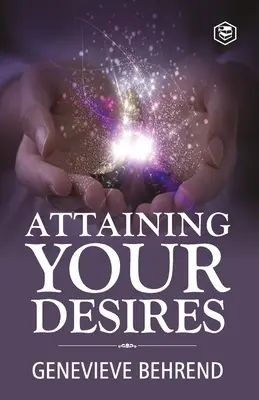 Raggiungere i propri desideri - Attaining Your Desires