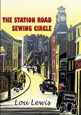 Il circolo del cucito di Station Road - The Station Road Sewing Circle