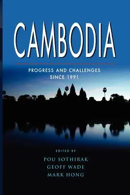 Cambogia: Progressi e sfide dal 1991 - Cambodia: Progress and Challenges Since 1991