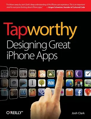 Tapworthy: Progettare grandi applicazioni per iPhone - Tapworthy: Designing Great iPhone Apps