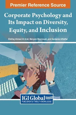 La psicologia aziendale e il suo impatto su diversità, equità e inclusione - Corporate Psychology and Its Impact on Diversity, Equity, and Inclusion