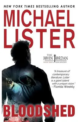 Spargimento di sangue: un mistero di John Jordan - Bloodshed: a John Jordan Mystery