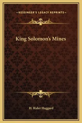 Le miniere di Re Salomone - King Solomon's Mines