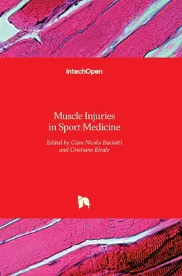 Lesioni muscolari in medicina dello sport - Muscle Injuries in Sport Medicine