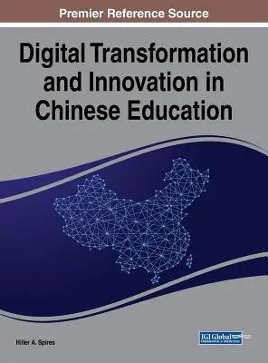 Trasformazione digitale e innovazione nell'istruzione cinese - Digital Transformation and Innovation in Chinese Education