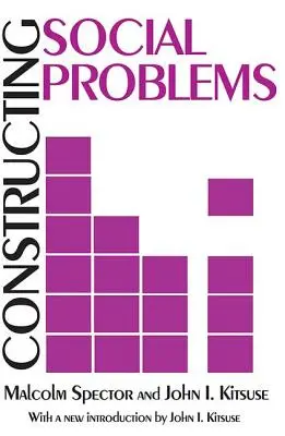 Costruire i problemi sociali - Constructing Social Problems