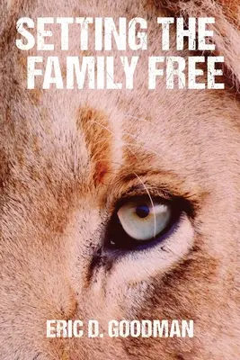 Liberare la famiglia - Setting the Family Free