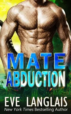 Il rapimento del compagno - Mate Abduction