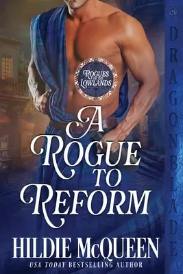 Una canaglia da riformare - A Rogue to Reform