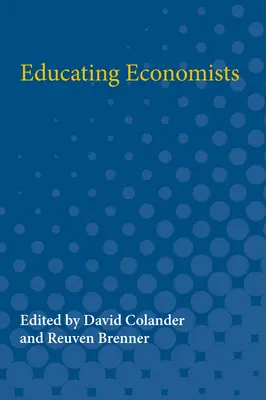 Educare gli economisti - Educating Economists