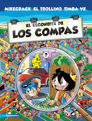 L'Escondite de Los Compas - El Escondite de Los Compas