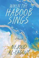 Quando l'Haboob canta - When the Haboob Sings