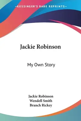 Jackie Robinson: La mia storia - Jackie Robinson: My Own Story