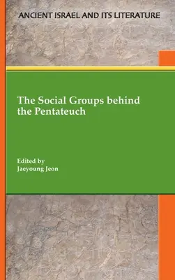 I gruppi sociali dietro il Pentateuco - The Social Groups behind the Pentateuch