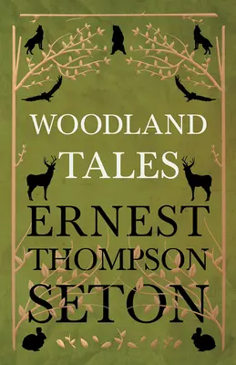 Racconti del bosco - Woodland Tales