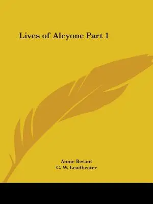 Vite di Alcyone Parte 1 - Lives of Alcyone Part 1