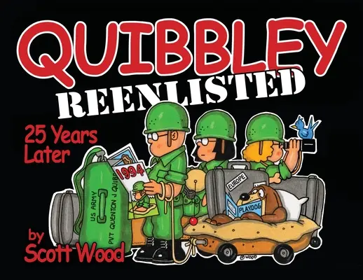 Quibbley Reenlisted: 25 anni dopo - Quibbley Reenlisted: 25 Years Later