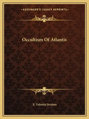 L'occultismo di Atlantide - Occultism Of Atlantis
