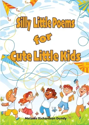 Piccole poesie sciocche per bambini carini - Silly little Poems for Cute little Kids