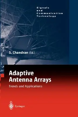 Array di antenne adattive: Tendenze e applicazioni - Adaptive Antenna Arrays: Trends and Applications