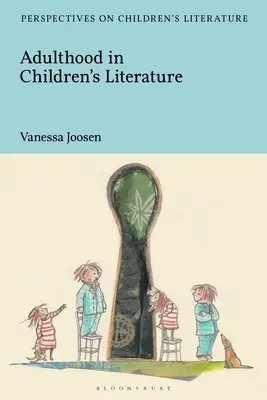 L'età adulta nella letteratura per ragazzi - Adulthood in Children's Literature