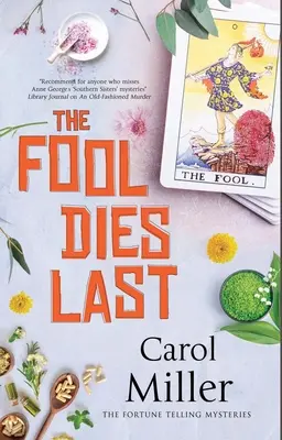 Lo sciocco muore per ultimo - The Fool Dies Last
